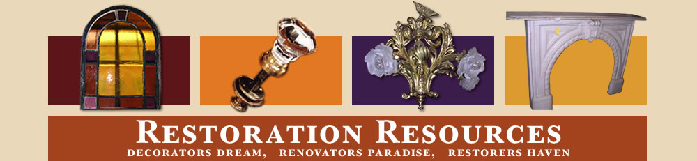 Restoration Resources: Authentic Architectural Antiques